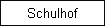 Schulhof